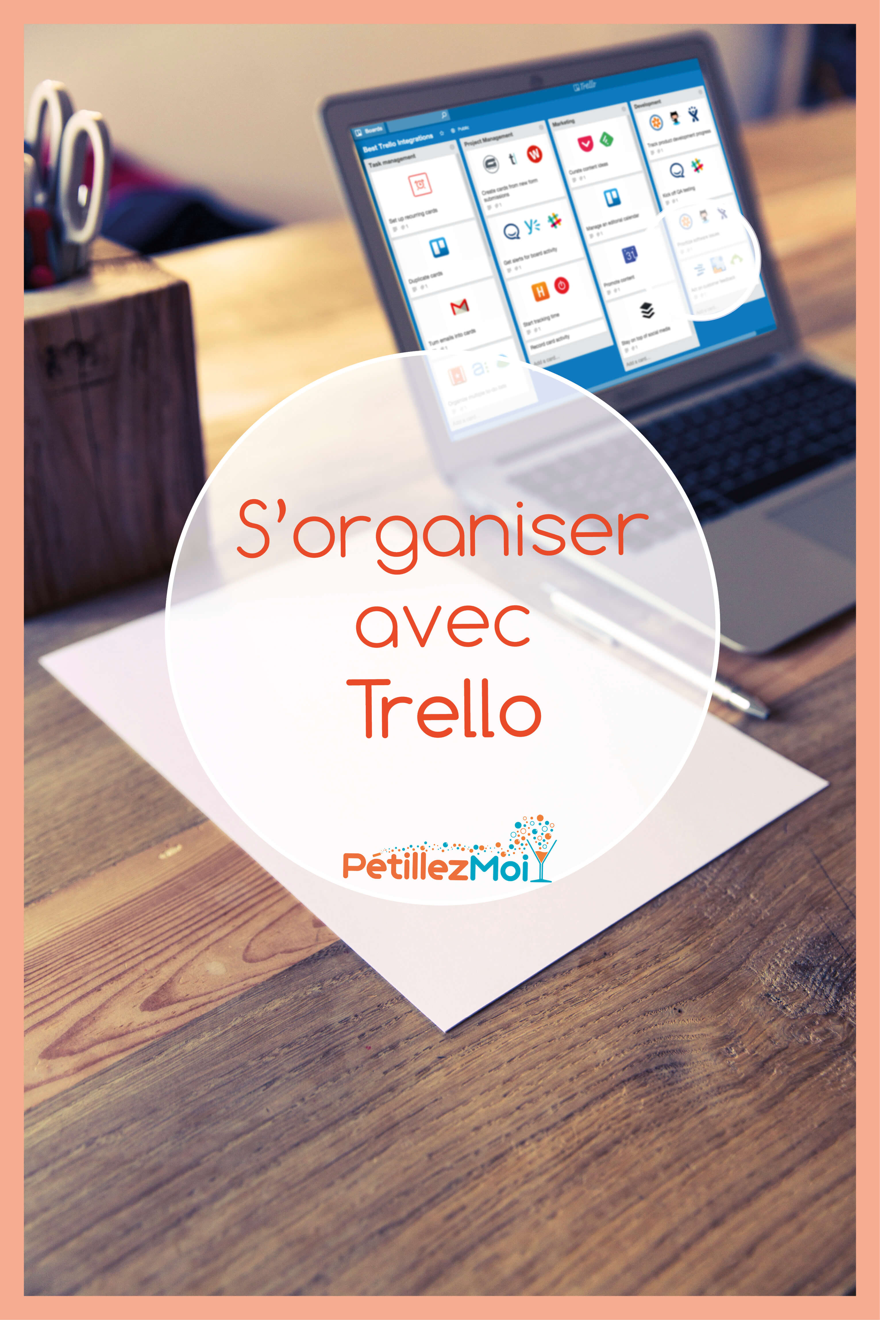 Outil gratuit d'organisation : trello