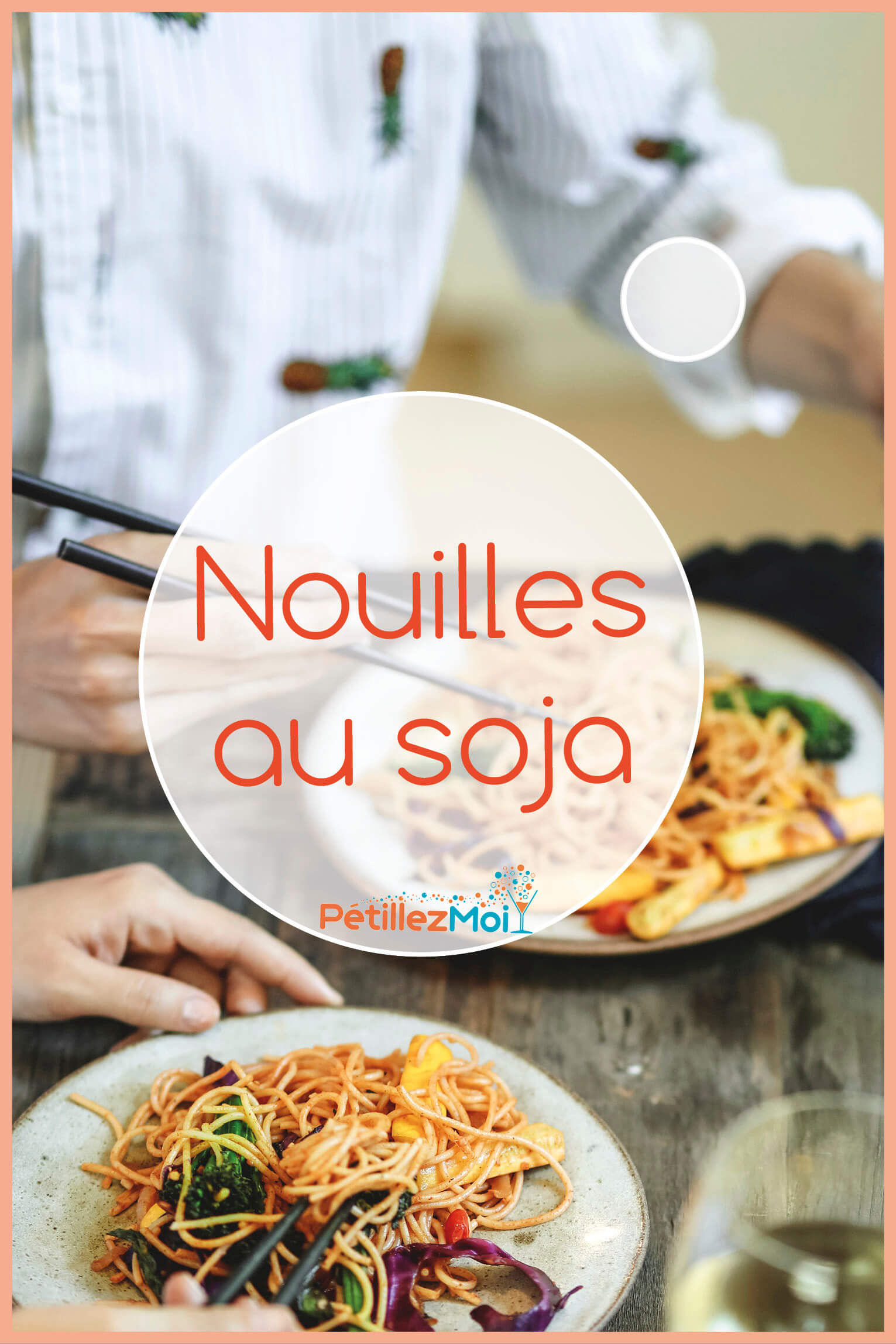 recette de nouilles au soja et légumes
