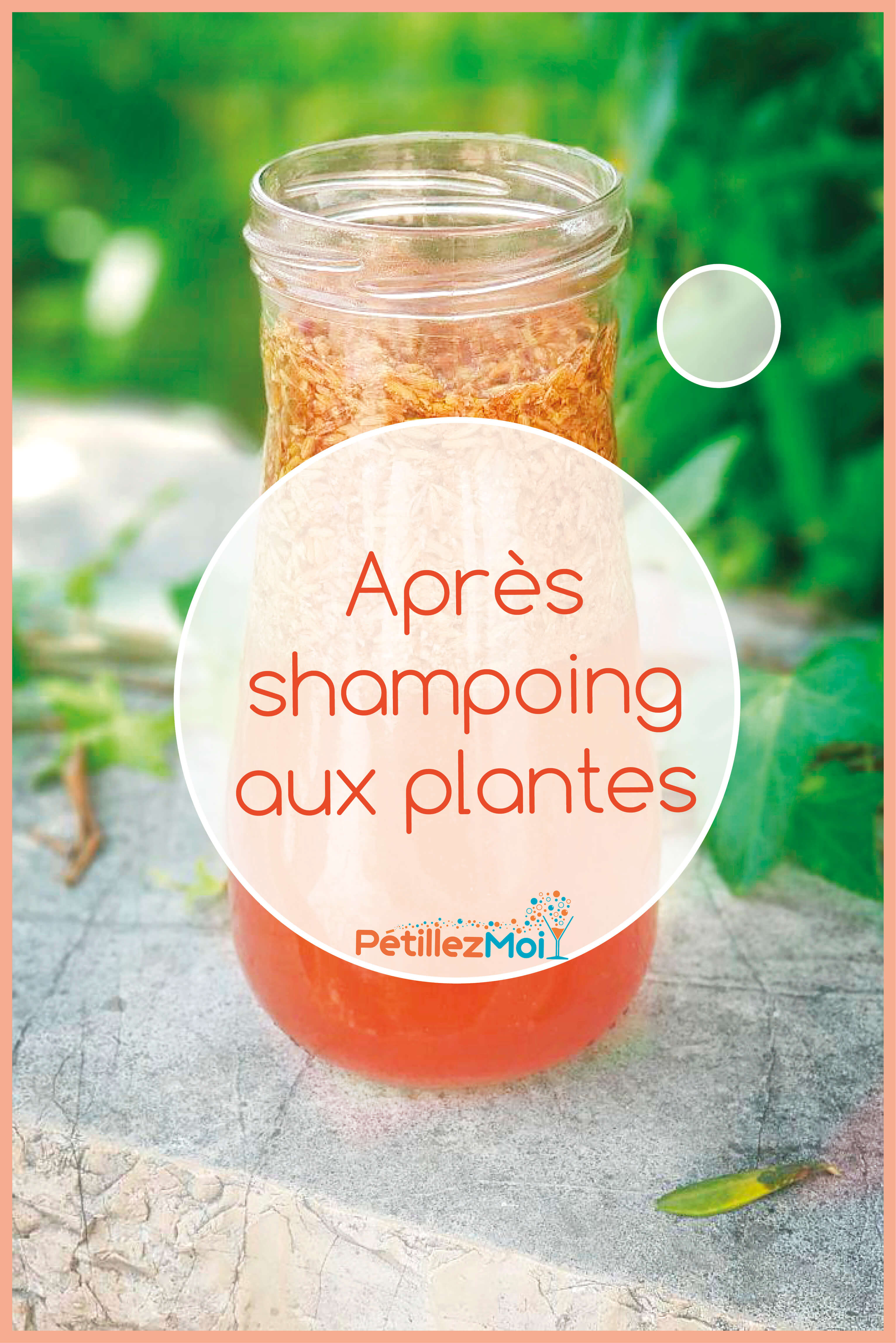 après shampoing naturel aux plantes